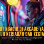 Rahasia Keseruan Main CQ9 Arcade yang Bikin Ketagihan